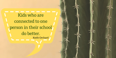 Kids who are connected to one person in their school do better.