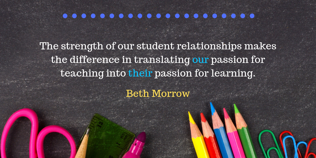 The strength of our student relationships makes the difference in translating our passion for teaching into their passion for learning.